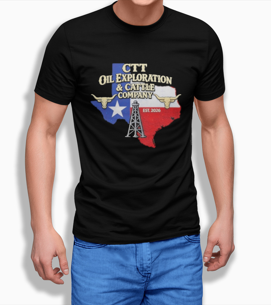 CTT Oil Exploration Cattle Company Texas 2026 Est. Texas Flag Bulls Oil Rig T-Shirt