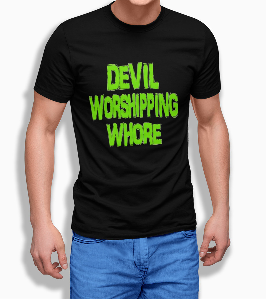 Devil Worshipping Whore T-Shirt