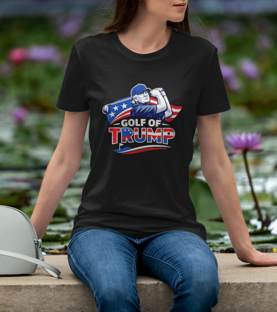 Golf Of Trump USA Patriotic Stars And Stripes Golfer T-Shirt