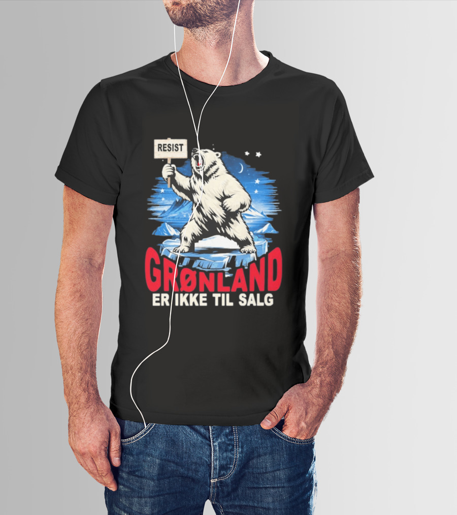 Resist Polar Bear Greenland Er Ikke Til Salg T-Shirt