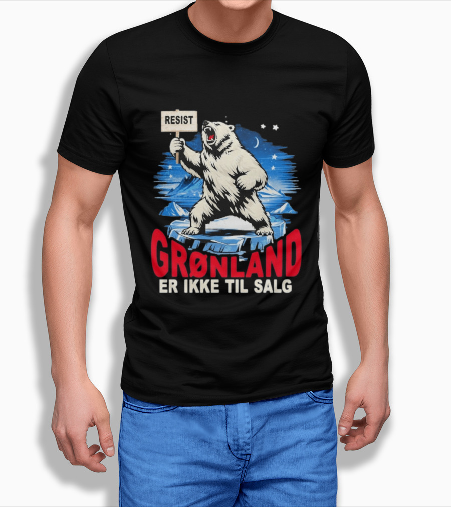 Resist Polar Bear Greenland Er Ikke Til Salg T-Shirt