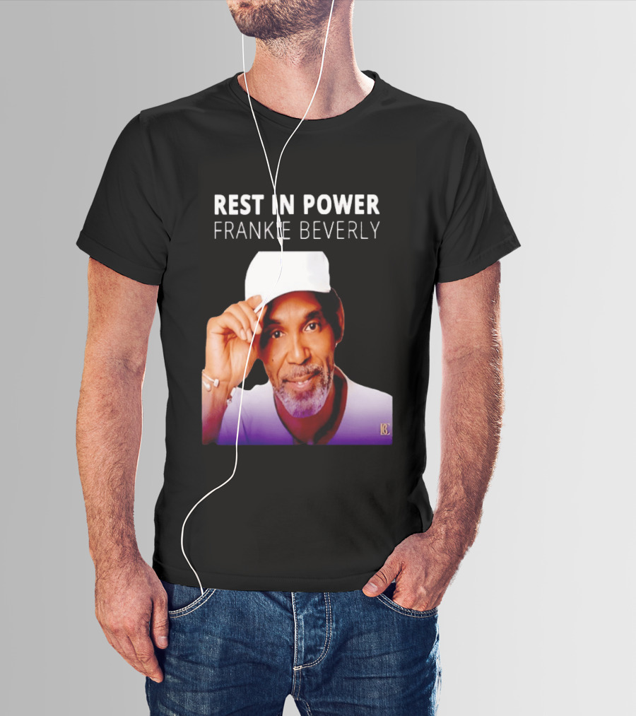 Frankie Beverly Rest In Power T-Shirt