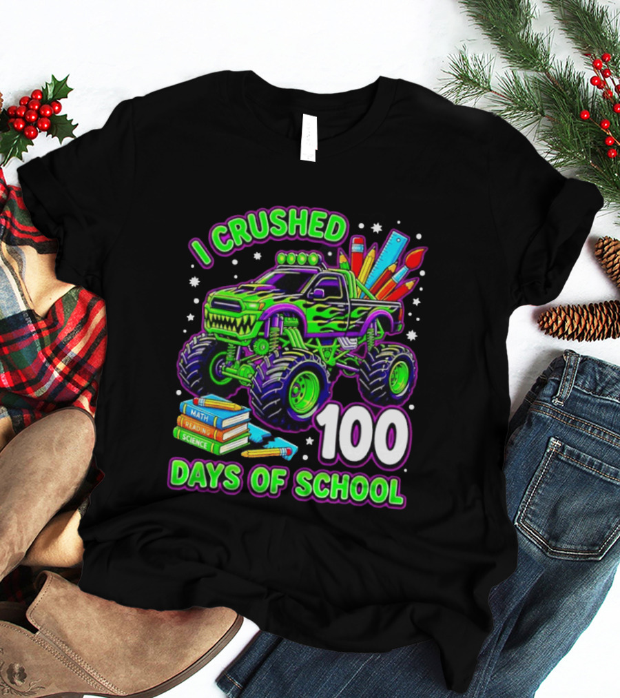 I Crushed 100 Days Of School Monster Truck Math Reading Science Book T-Shirt