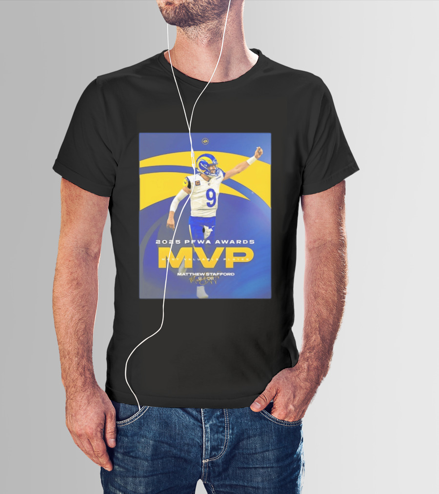 2025 PFWA Awards MVP Matthew Stafford Most Valuable Player T-Shirt