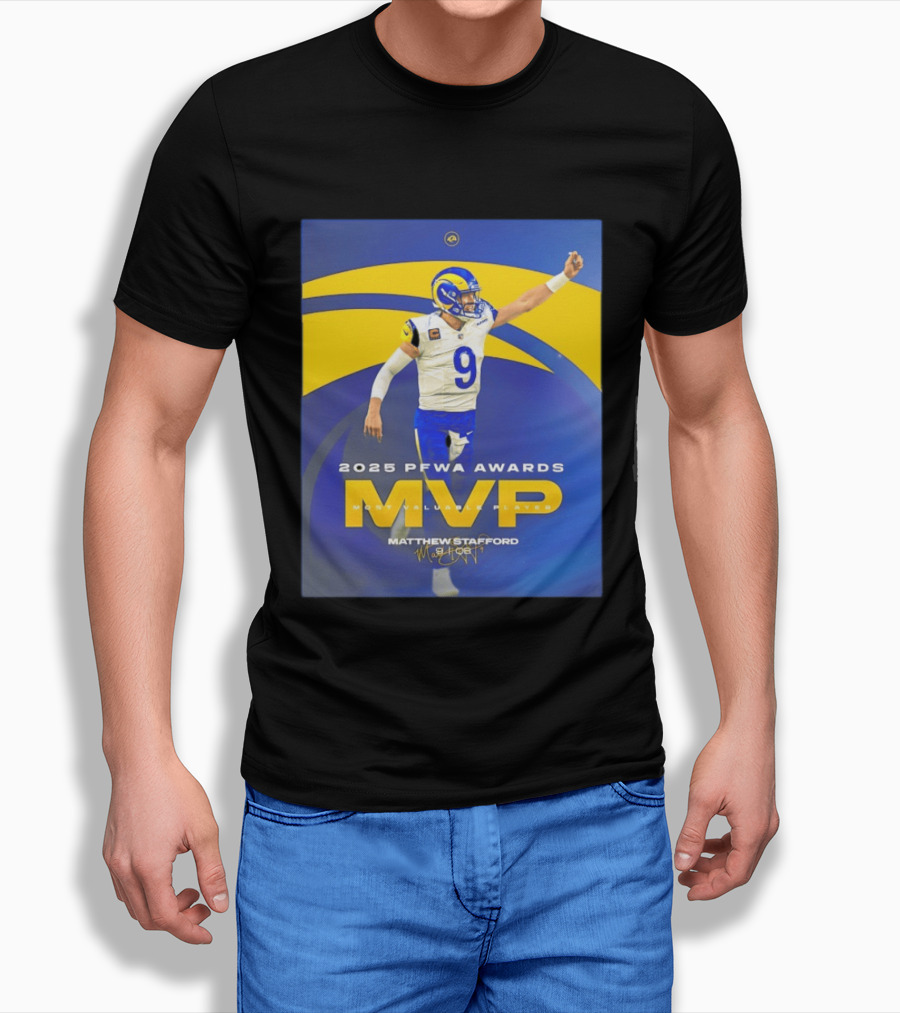 2025 PFWA Awards MVP Matthew Stafford Most Valuable Player T-Shirt