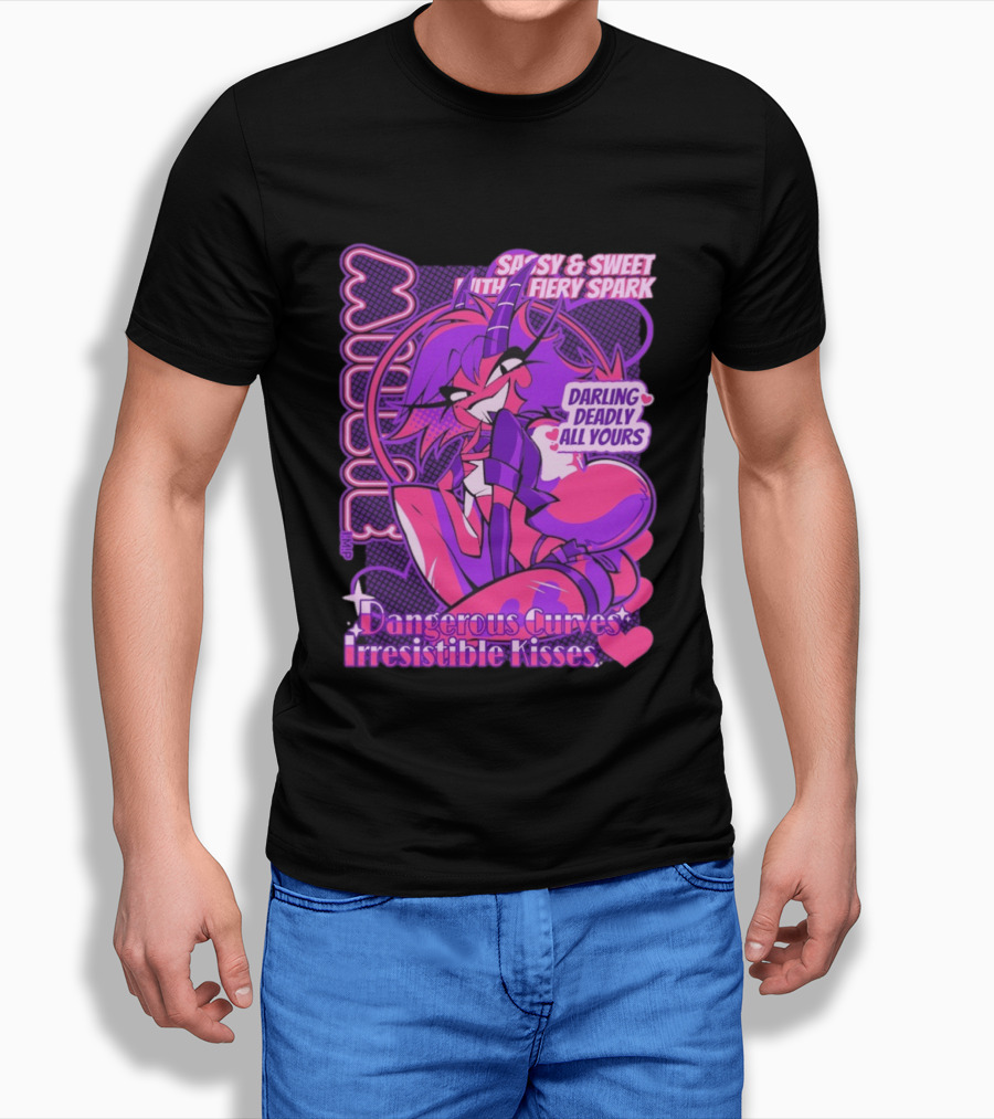 Millie Sassy Sweet Fiery Spark Darling Deadly Dangerous Curves Irresistible Kisses T-Shirt