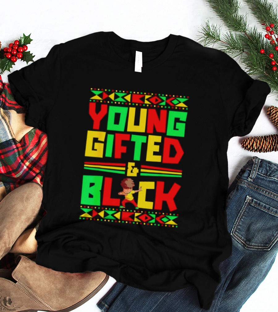 Young Gifted And Black African T-Shirt