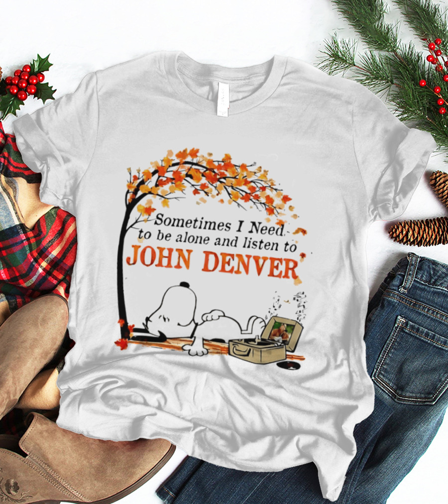 Peanuts Snoopy Sometimes I Need To Be Alone And Listen To John Denver Autumn Tree Scene T-Shirt