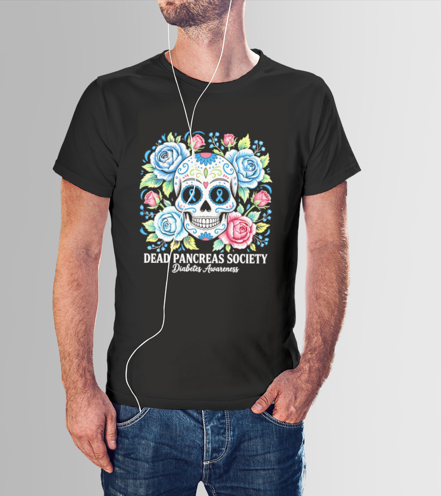 Dead Pancreas Society Skull Flower Diabetes Awareness T-Shirt