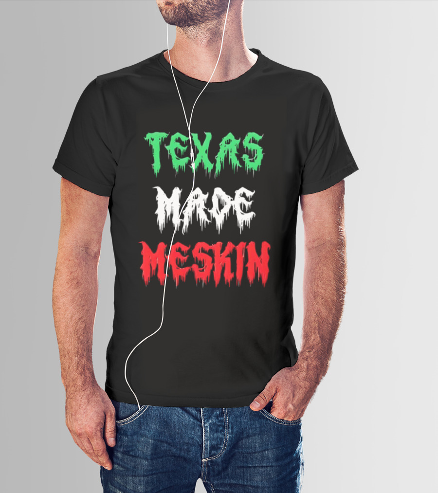 Texas Made Meskin Mexican Flag T-Shirt