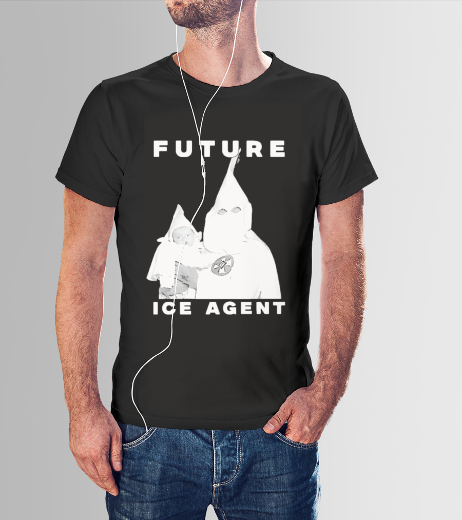 Ku Klux Klan Holding Baby Future ICE Agent T-Shirt