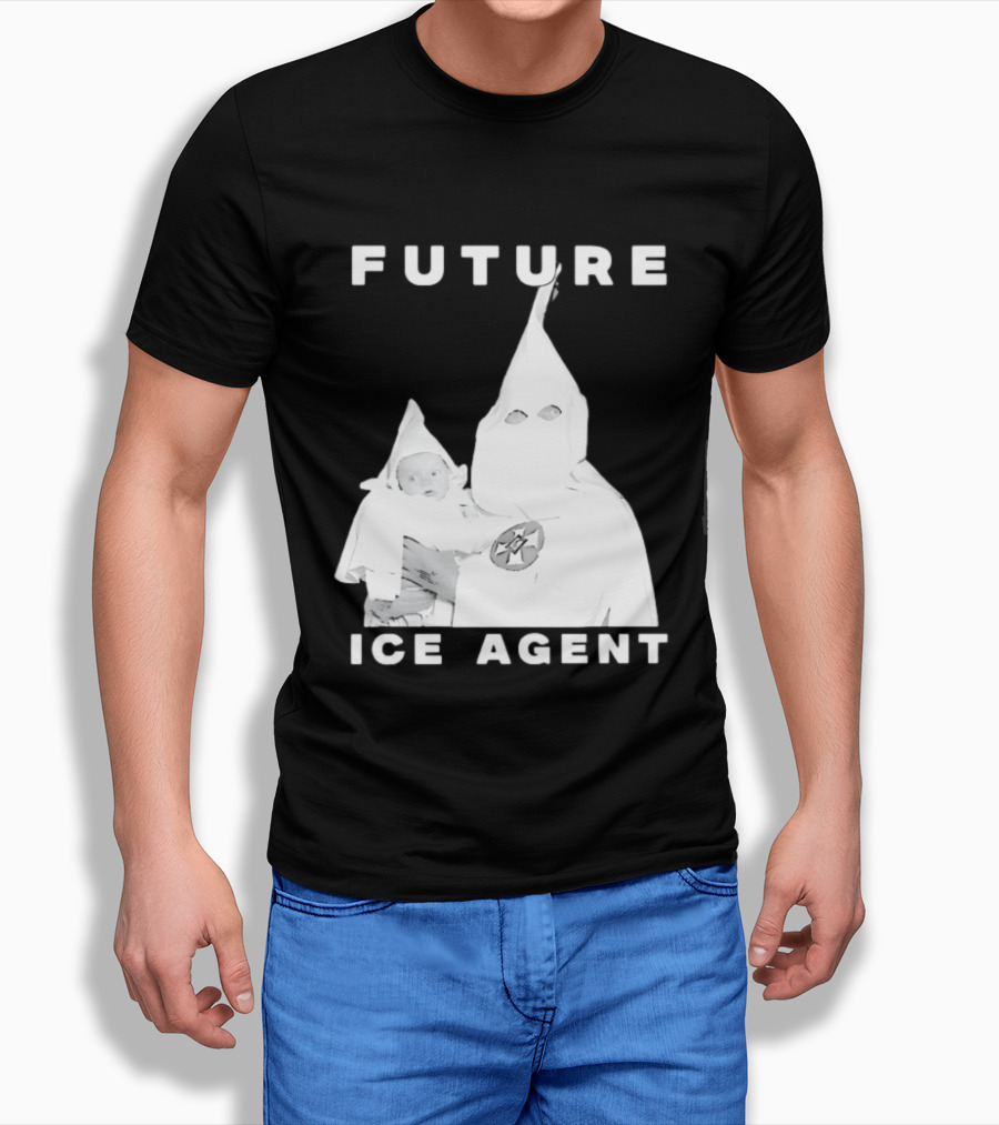 Ku Klux Klan Holding Baby Future ICE Agent T-Shirt