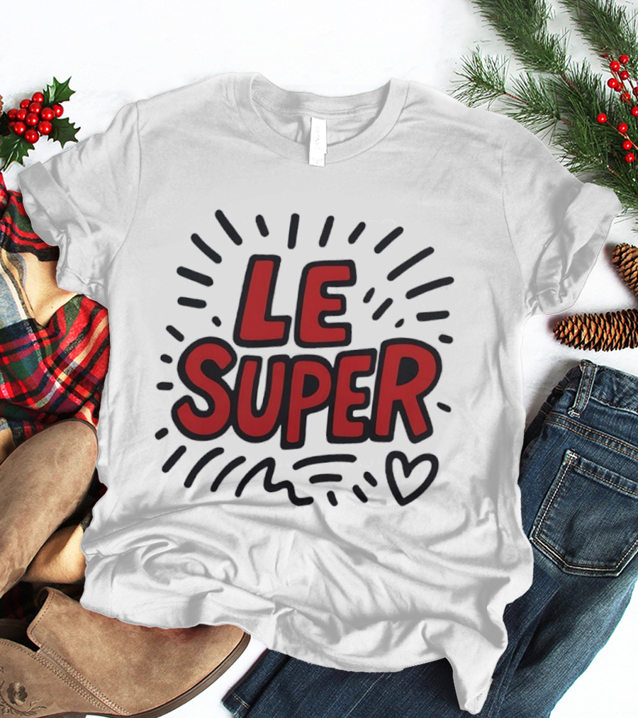 Le Super Text With Doodle Heart And Lines T-Shirt
