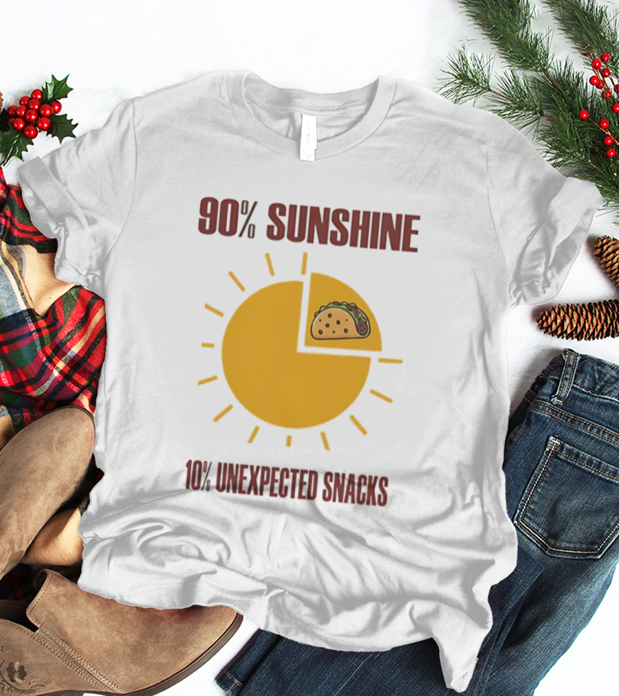 90 Percent Sunshine 10 Percent Unexpected Snacks Tacos Pie Chart T-Shirt