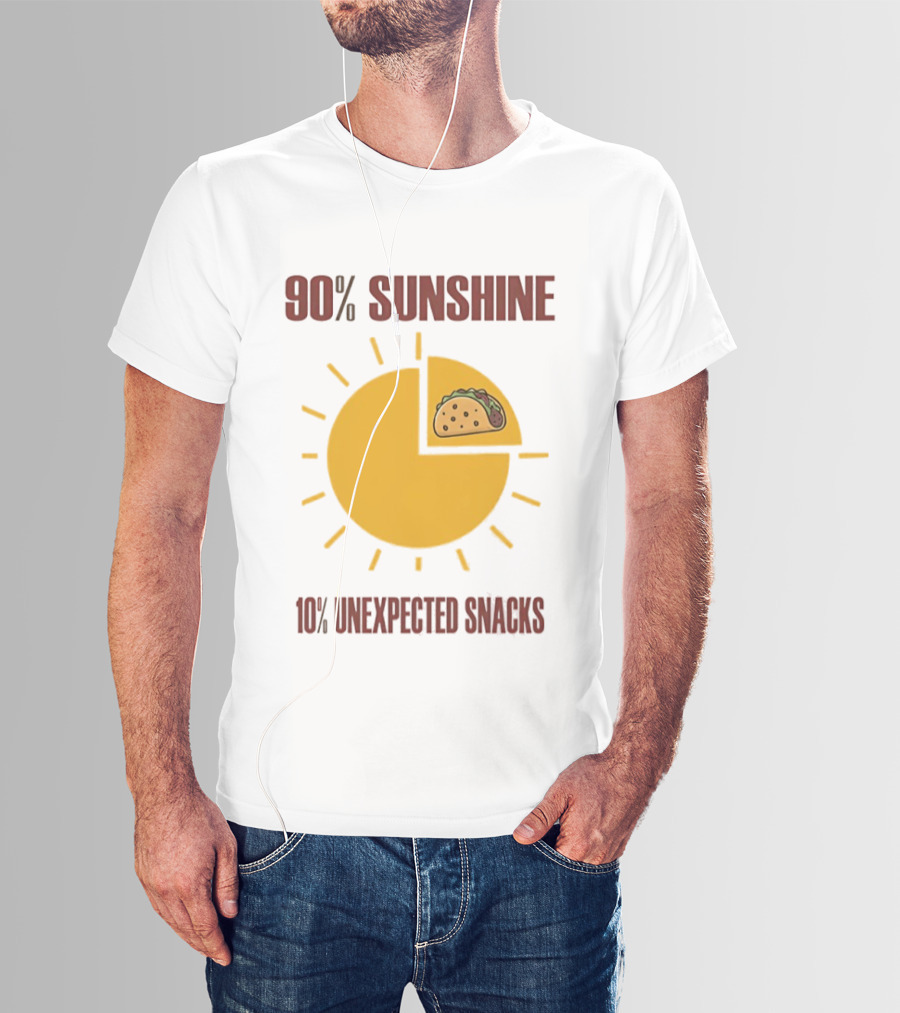 90 Percent Sunshine 10 Percent Unexpected Snacks Tacos Pie Chart T-Shirt