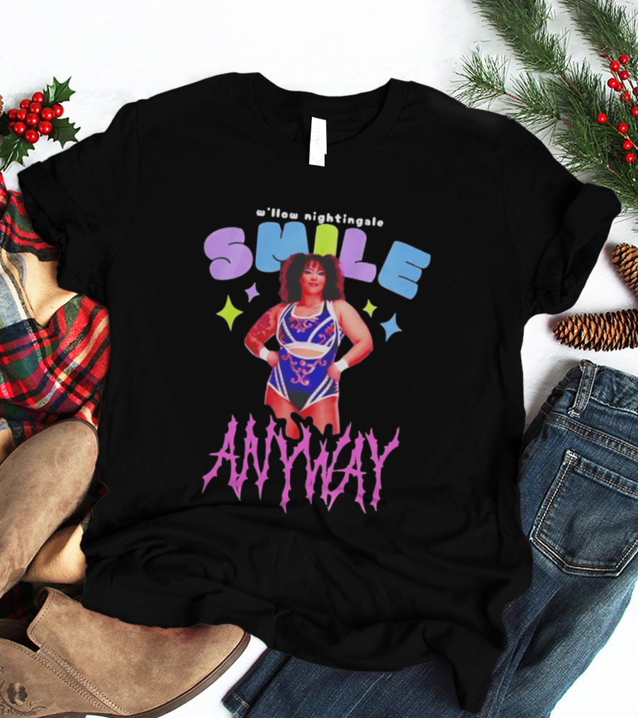 Willow Nightingale Smile Anyway AEW T-Shirt