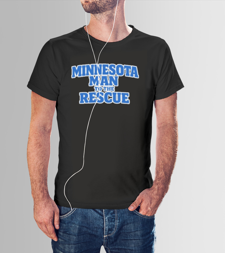 Minnesota Man To The Rescue Heroic Adventure T-Shirt