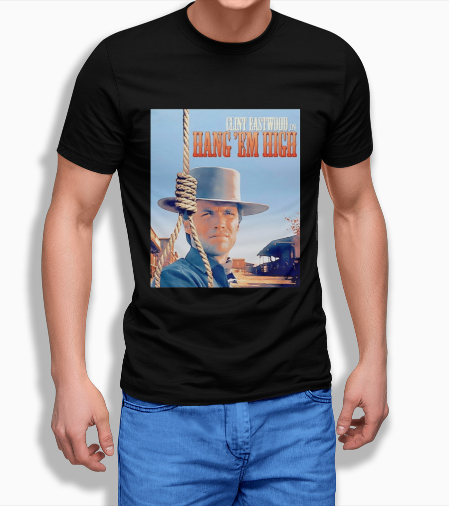 Clint Eastwood In Hang 'Em High Classic Western Film T-Shirt