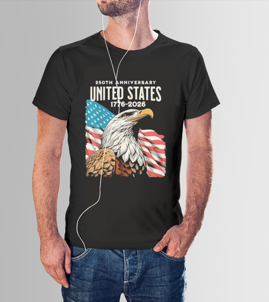 250th Anniversary United States 1776 2026 Bald Eagle And American Flag T-Shirt