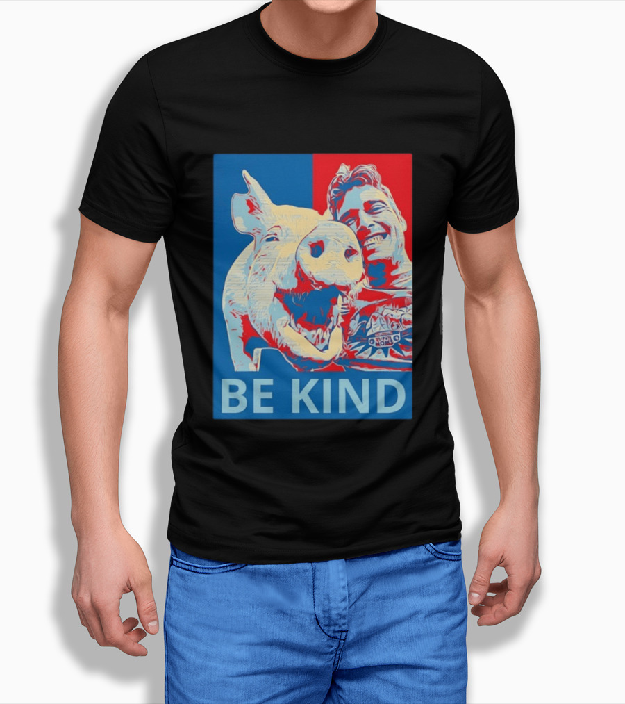 BE KIND Hope Style Pig And Man T-Shirt