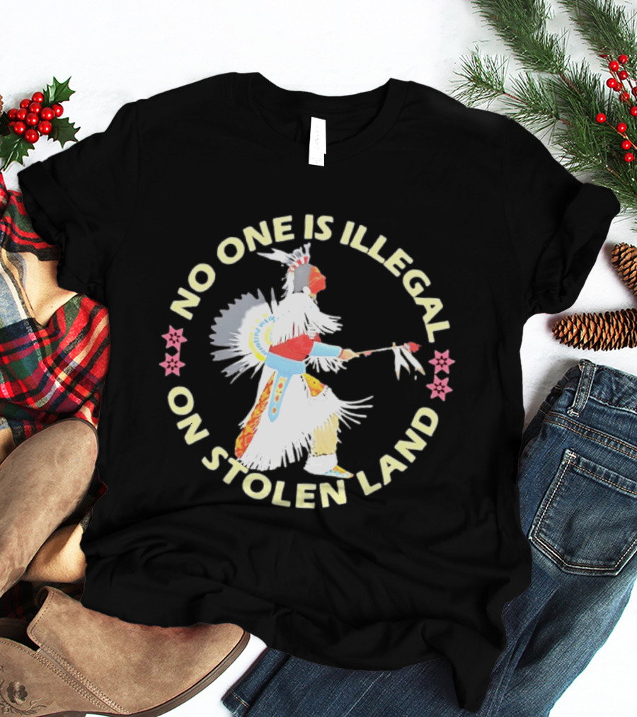 No One Is Illegal On Stolen Land Native American Dancer Floral Circle T-Shirt