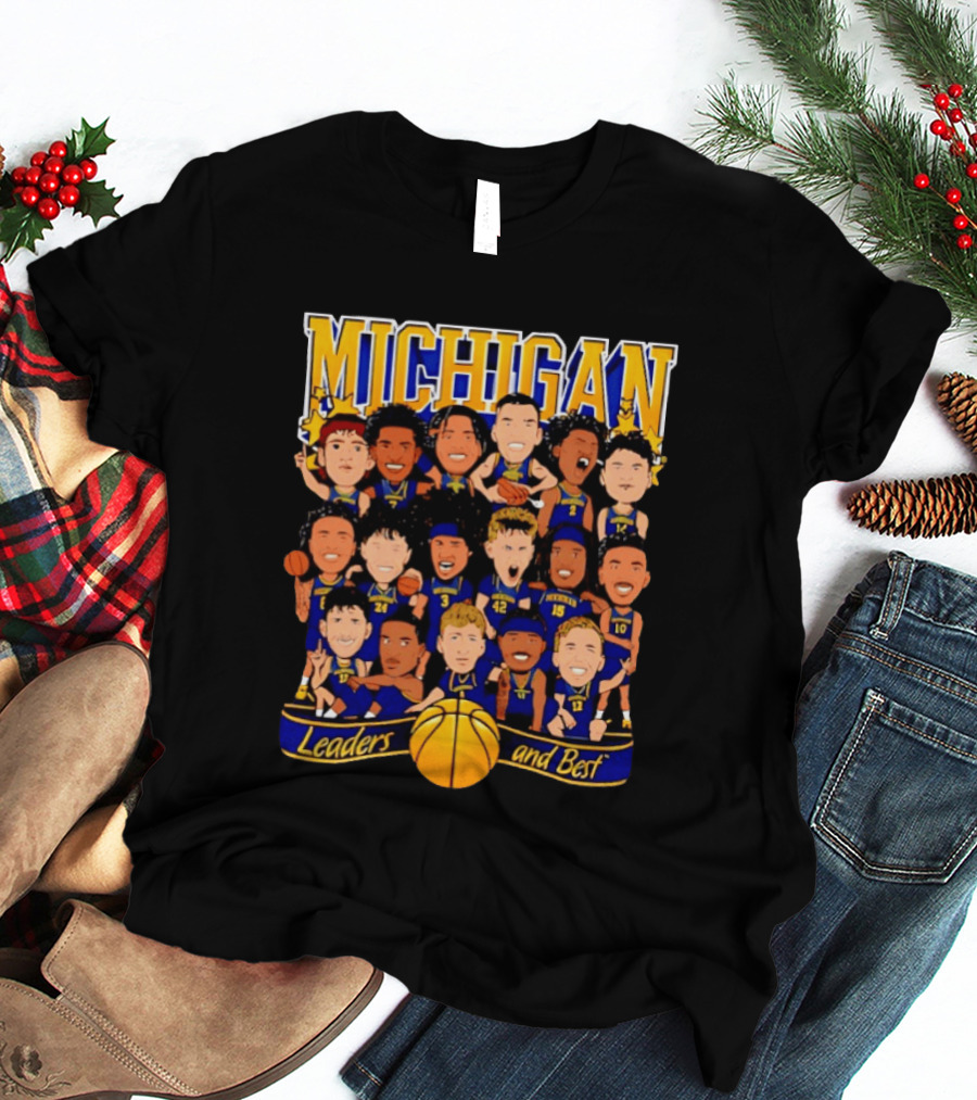 Michigan Wolverines Leaders And Best Basketball Team Players T-Shirt