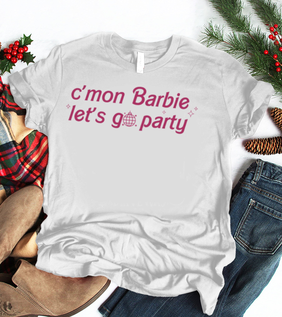 C'mon Barbie Let's Go Party Disco Ball Sparkle Fun T-Shirt