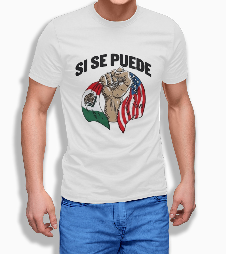 Si Se Puede Deorro Fist With Mexican And American Flags T-Shirt