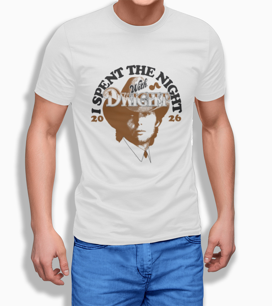 I Spent The Night With Dwight Cowboy Hat 2026 T-Shirt
