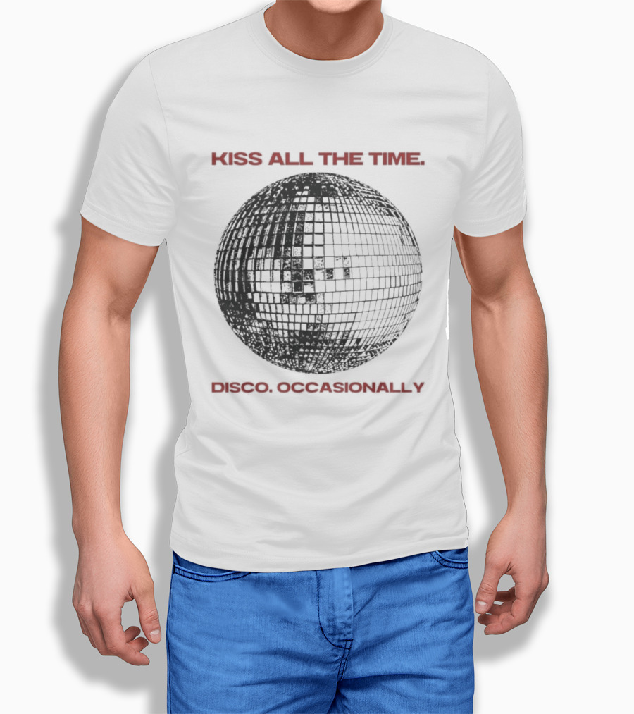 Kiss All The Time Disco Occasionally Disco Ball T-Shirt