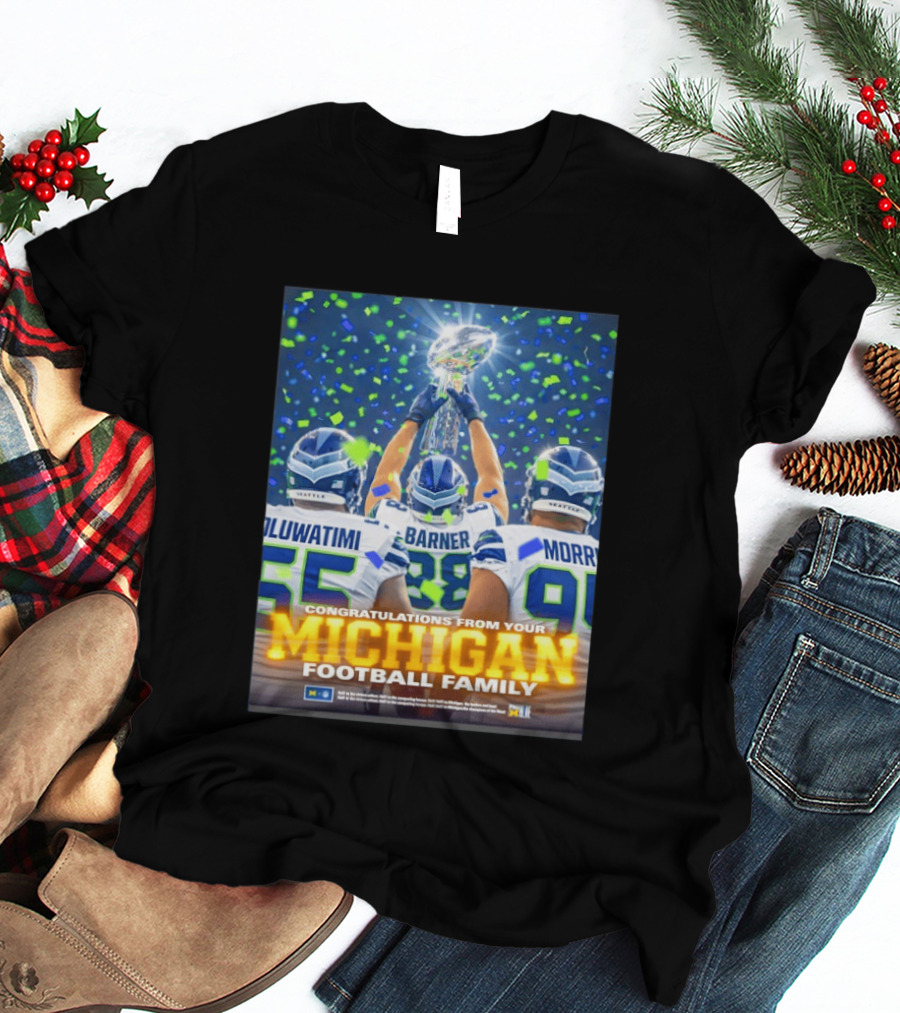 Congratulations Oluwatimi Barner Morr Seattle Seahawks Trophy From Your Michigan Football Family T-Shirt