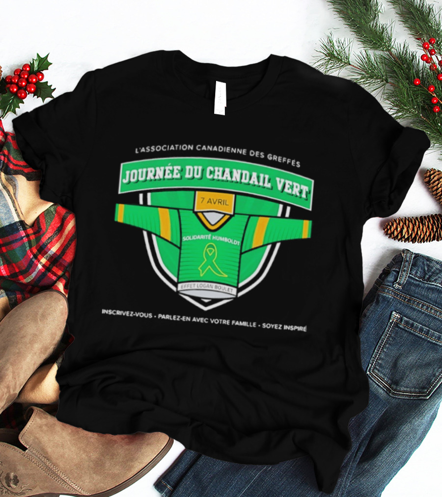 L'association Canadienne Des Greffes Solidarité Humboldt Journée Du Chandail Vert Avril T-Shirt