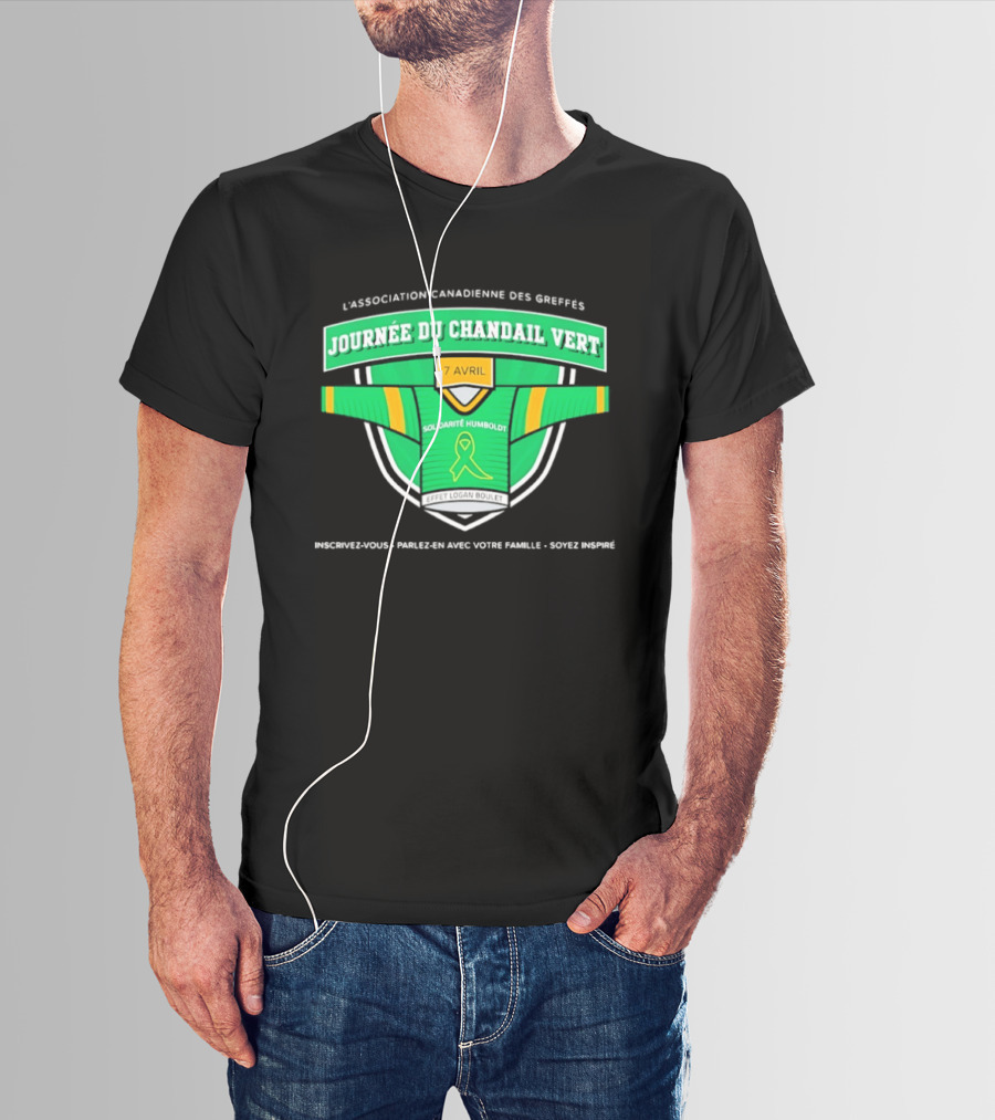L'association Canadienne Des Greffes Solidarité Humboldt Journée Du Chandail Vert Avril T-Shirt