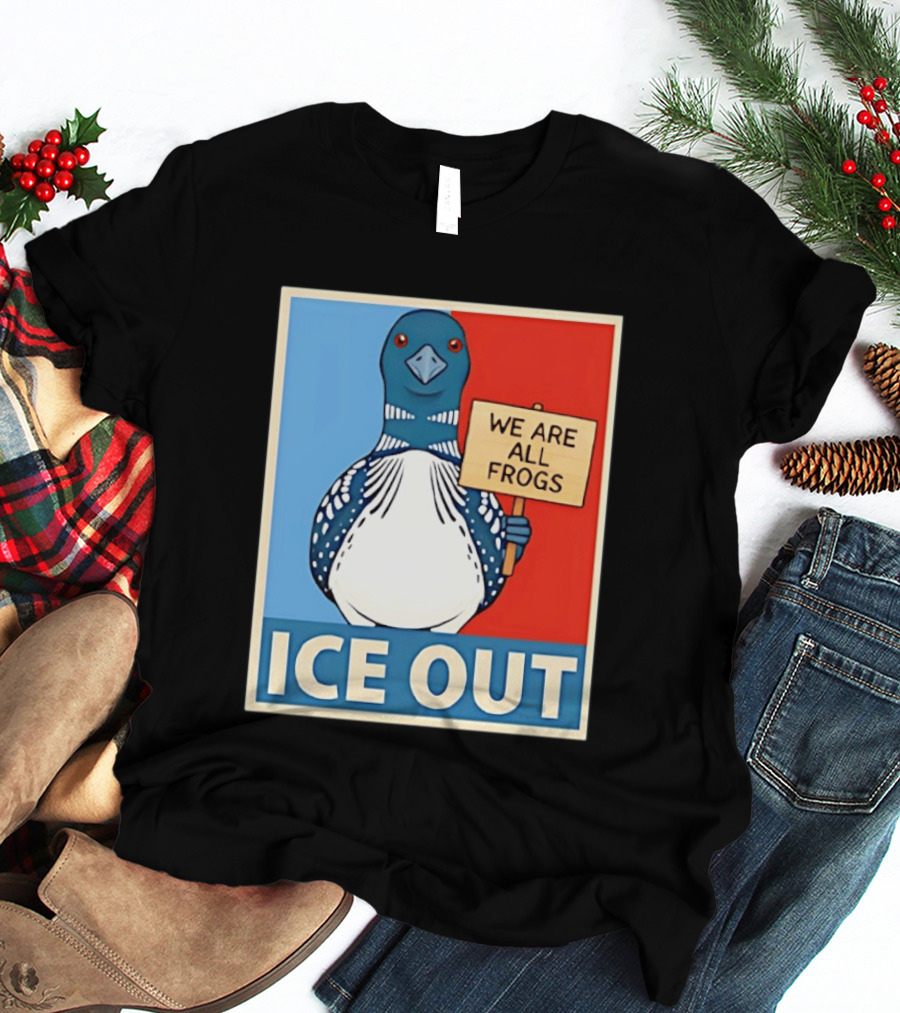 Minnesota State Bird Loon Ice Out We Are All Frogs T-Shirt