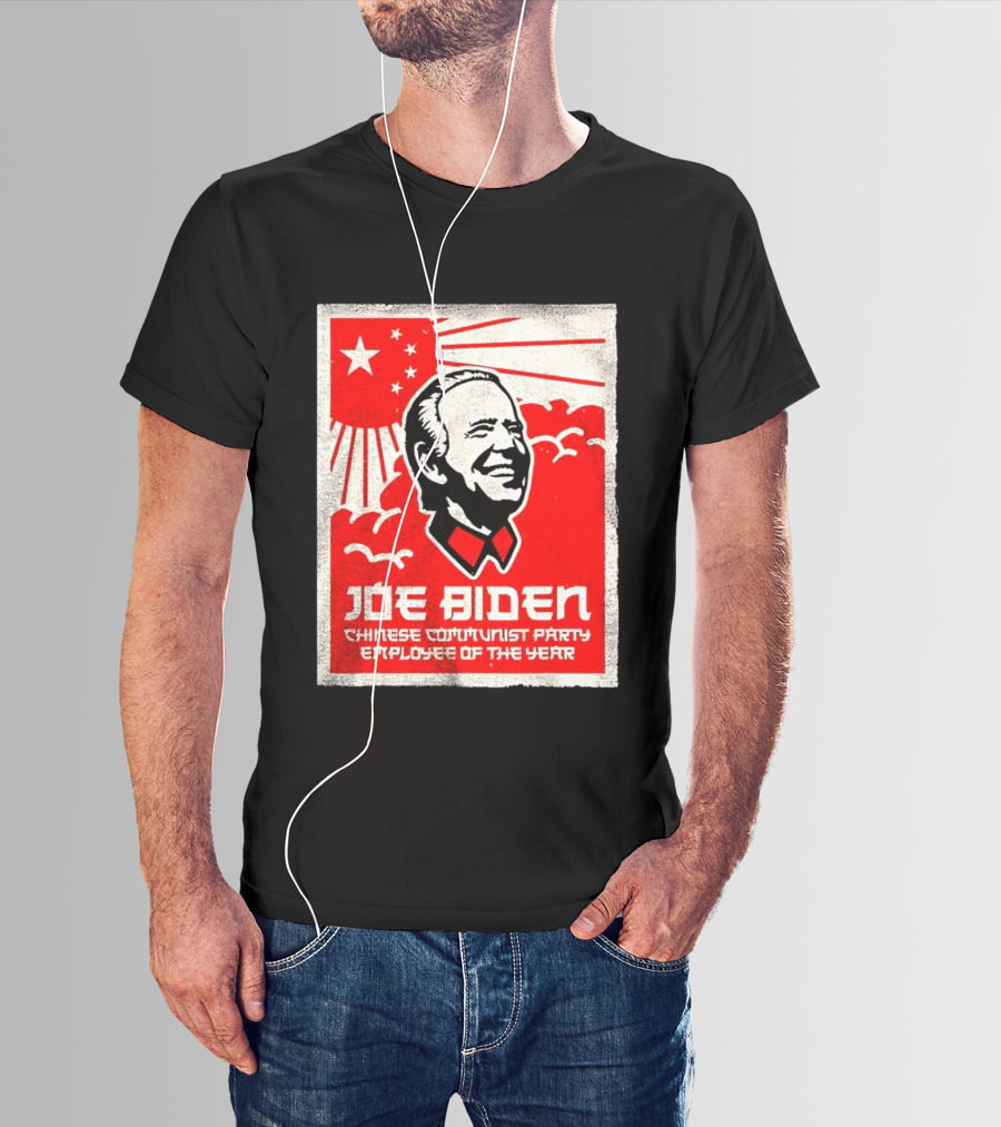 Joe Biden Chinese Communist Party Employee Of The Year T-Shirt
