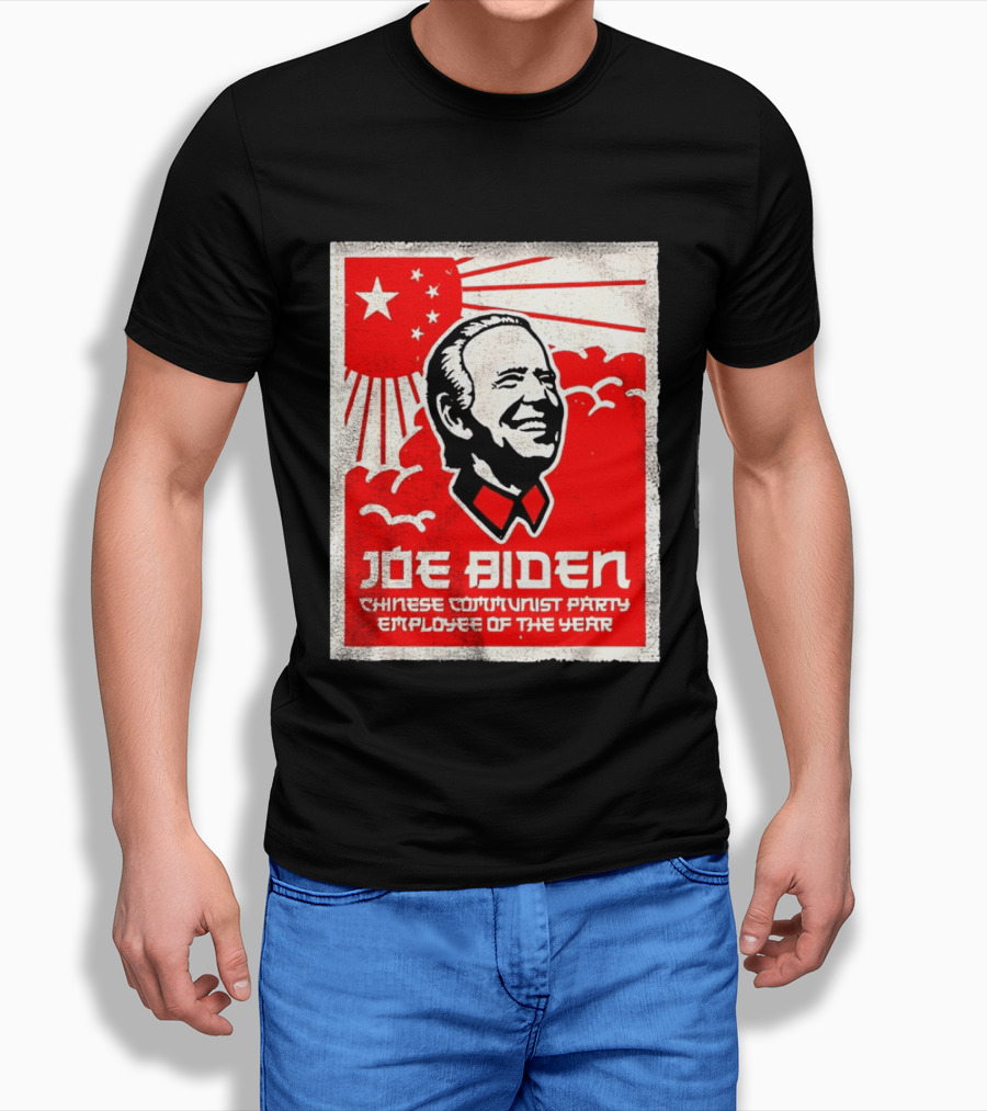 Joe Biden Chinese Communist Party Employee Of The Year T-Shirt