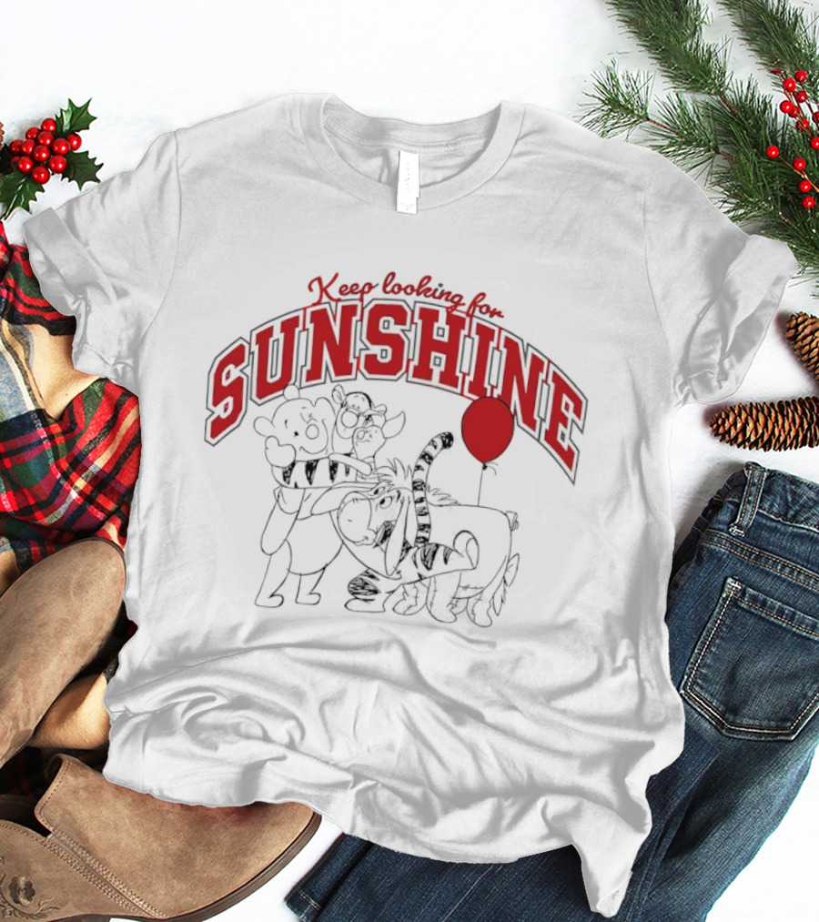 Keep Looking For Sunshine Winnie The Pooh Balloon Friends T-Shirt