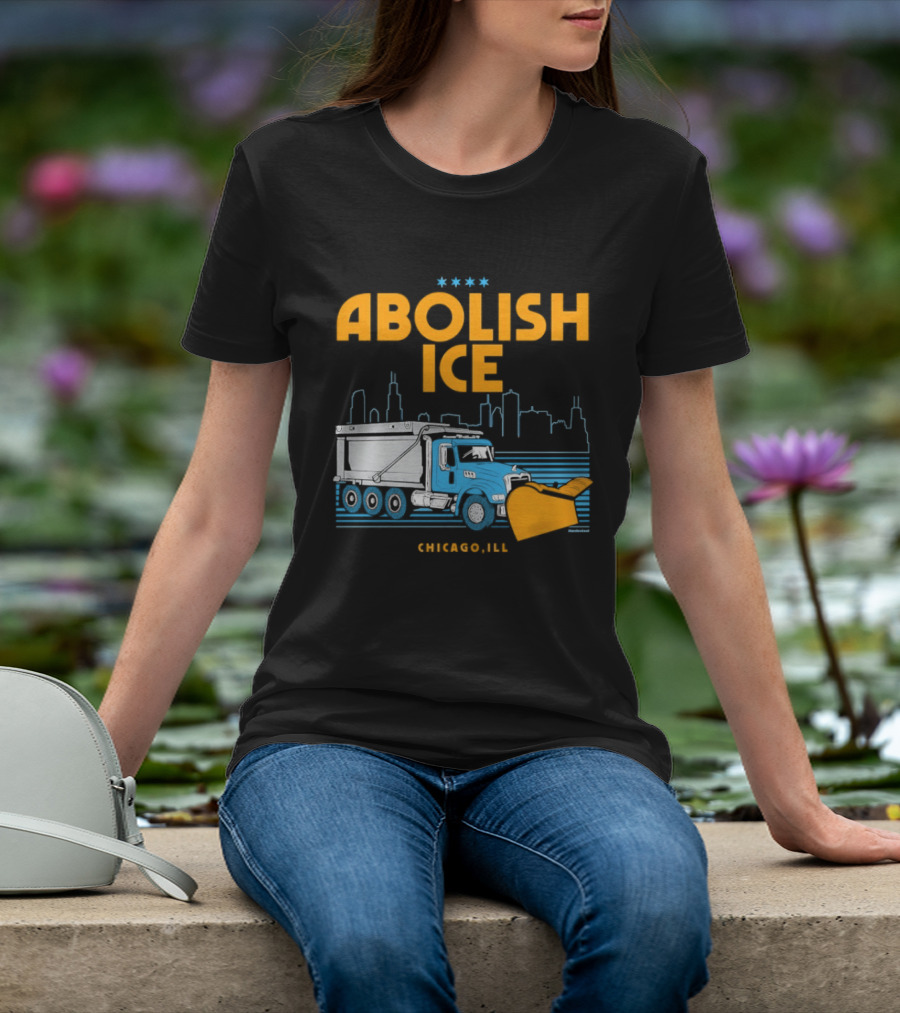 Abolish Ice Chicago ILL Snowplow Benefit Truck Skyline T-Shirt