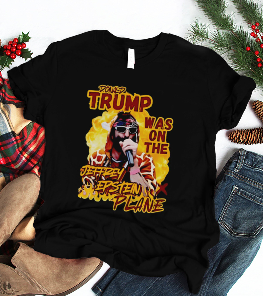 Donald Trump Was On The Jeffrey Epstein Plane Karaoke Costume T-Shirt