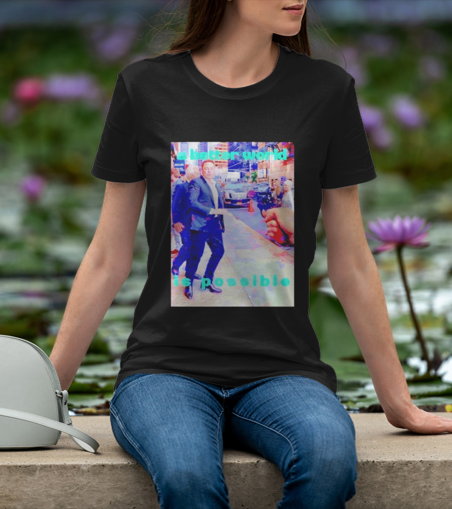 Elon Musk A Better World Is Possible Urban Street Scene T-Shirt