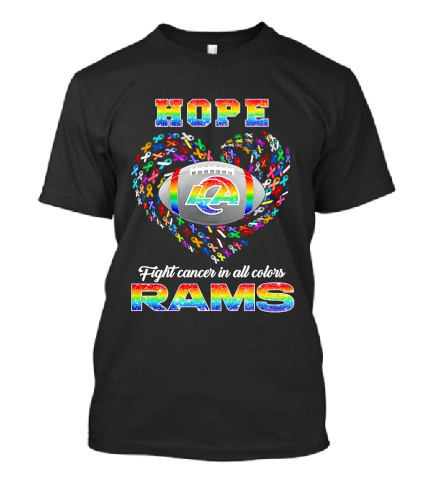 Hope Fight Cancer In All Colors Los Angeles Rams Rainbow T-Shirt