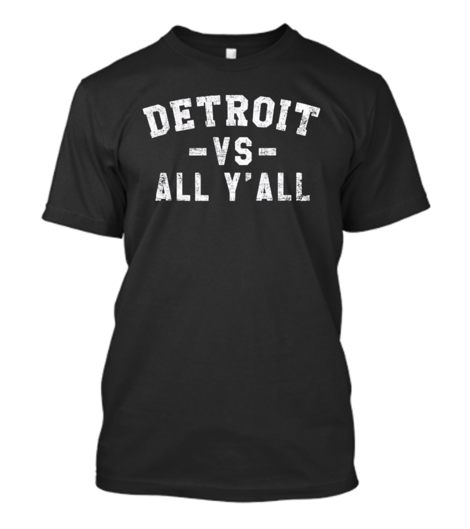 Detroit VS All Y'All Sports Rivalry T-Shirt