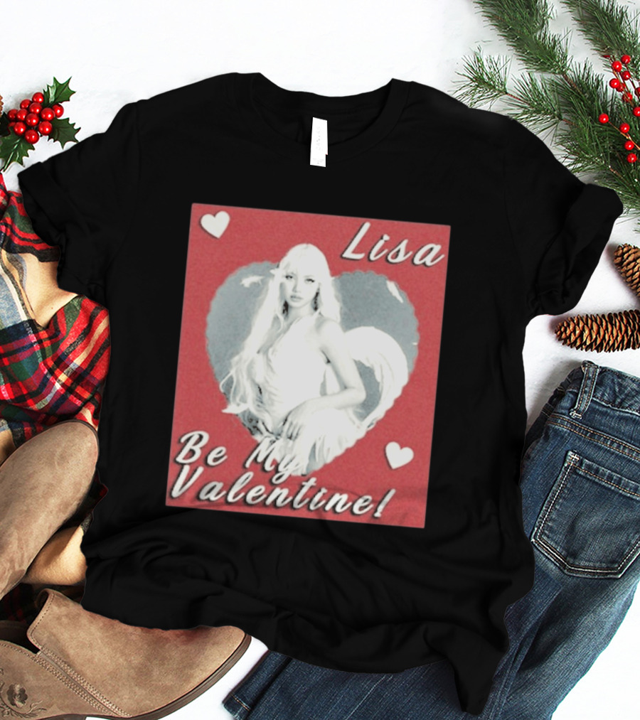 Lisa Be My Valentine Heart T-Shirt