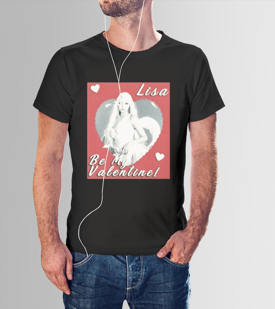Lisa Be My Valentine Heart T-Shirt