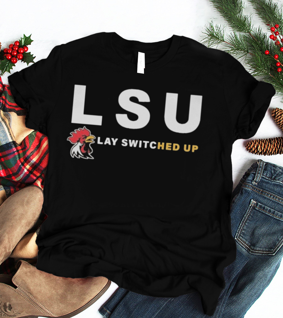 LSU Lay Switched Up Rooster Head T-Shirt