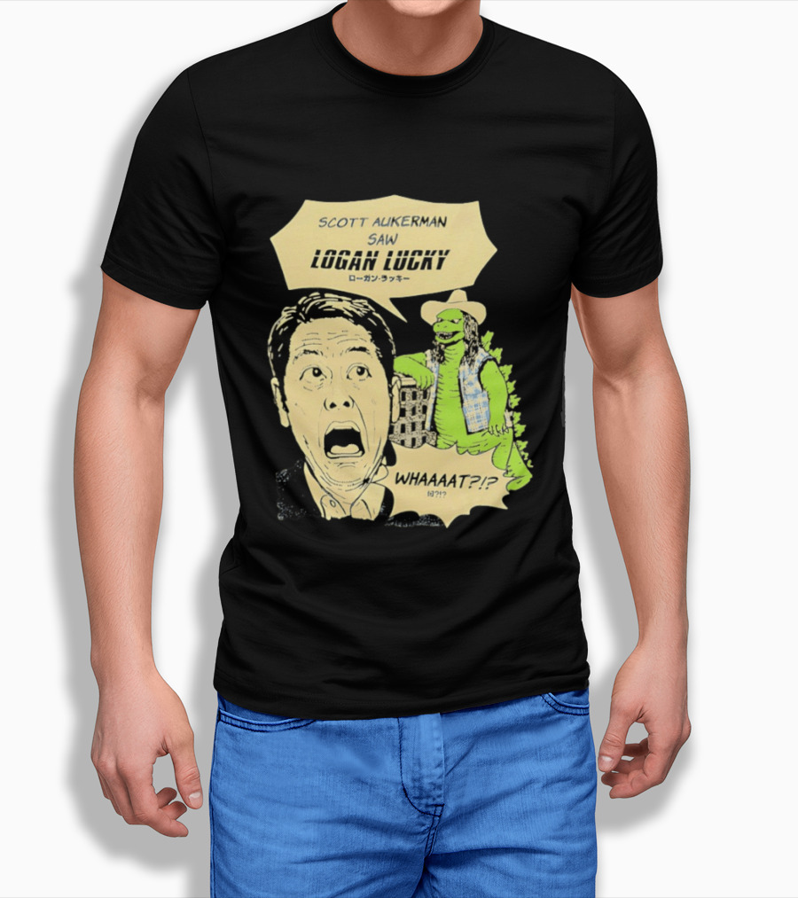 Scott Aukerman Saw Logan Lucky Japanese Text Surprised Face Monster WHAAAT?!? T-Shirt