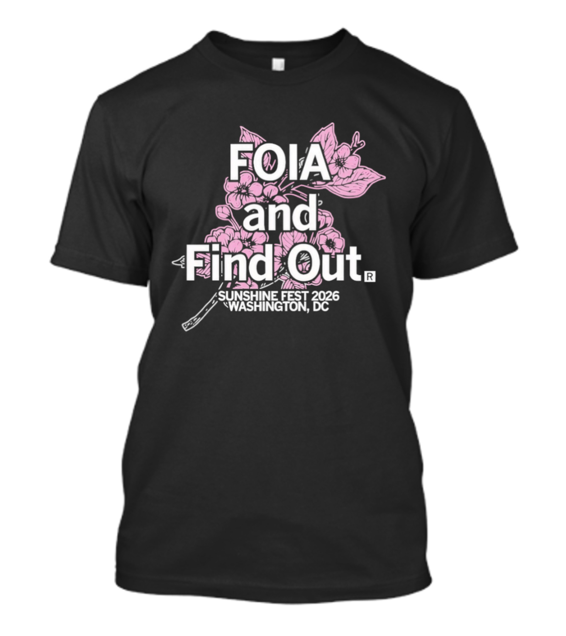 FOIA And Find Out Sunshine Fest 2026 Washington DC Cherry Blossom T-Shirt