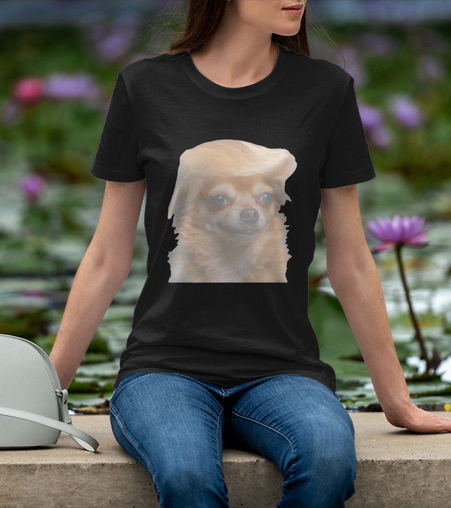 Trump Dog Meme Chihuahua With Hair Wig T-Shirt
