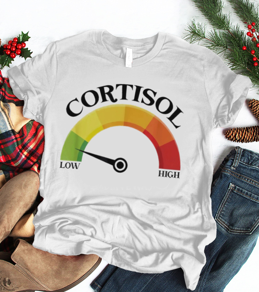 Cortisol Gauge Low Wellness Motivation T-Shirt