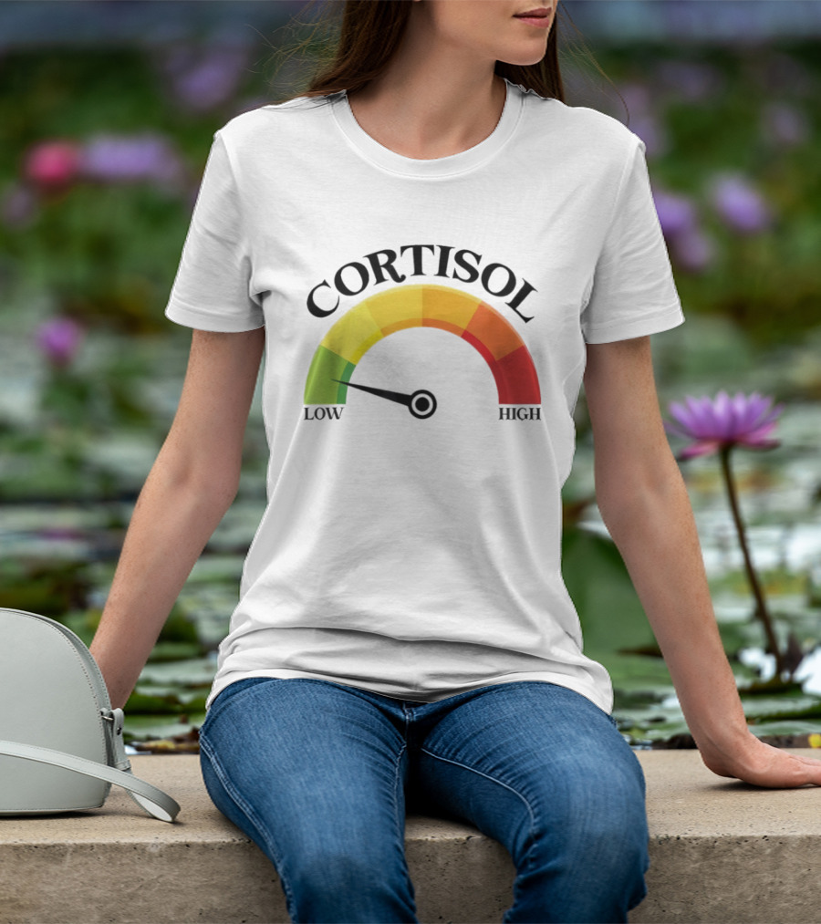 Cortisol Gauge Low Wellness Motivation T-Shirt